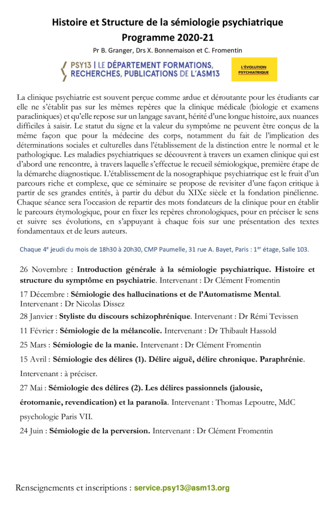 Lire la suite à propos de l’article Sémiologie des hallucinations et de l’Automatisme Mental  par Nicolas Dissez