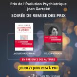 Lire la suite à propos de l’article Remise du Prix de l&rsquo;Evolution psychiatrique, le 27 juin 2024 à 19h.